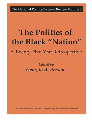 cover image of The Politics of the Black Nation